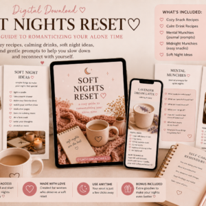 Soft Nights Reset | Cozy Self-Care Guide for Romanticizing Your Alone Time